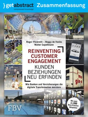 cover image of Reinventing Customer Engagement – Kundenbeziehungen neu erfinden (Zusammenfassung)